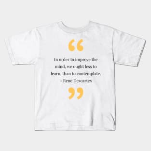 philosophy quotes Kids T-Shirt